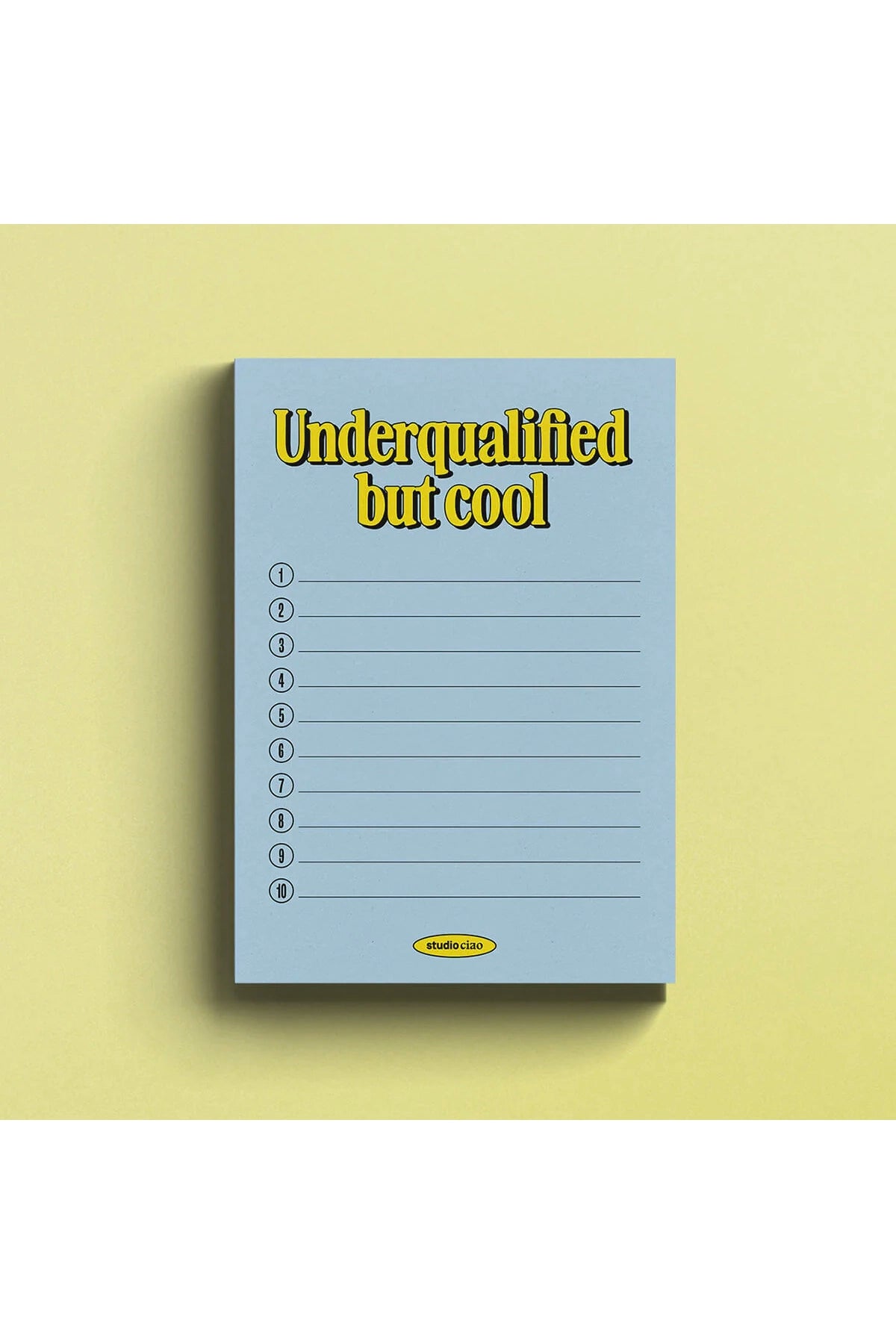 "Underqualified but cool" Block, 50 Seiten